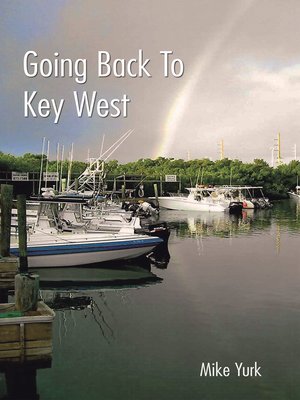 cover image of Going Back to Key West